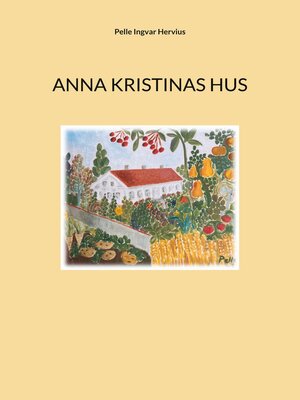 cover image of Anna Kristinas hus